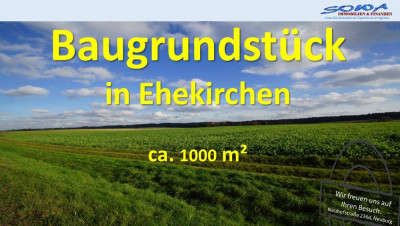 Baugrundstück für Ihr Traumhaus - Ein Objekt von Ihrem Immobilienexperten SOWA Immobilien & Finanzen
